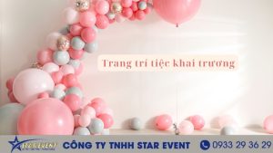 Trang trí tiệc khai trương