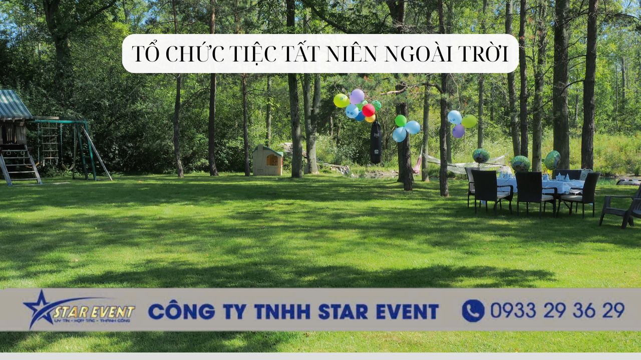 Tổ chức tiệc tất niên ngoài trời có ý nghĩa gì