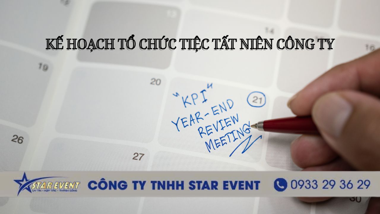 kế hoạch tổ chức tiệc tất niên công ty